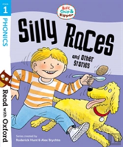 Bertrand.pt - Read With Oxford: Stage 1: Biff, Chip And Kipper: Silly Races And Other Stories