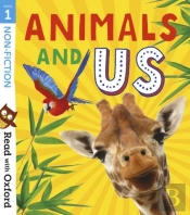 Read With Oxford: Stage 1: Non-Fiction: Animals And Us