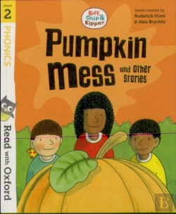 Bertrand.pt - Read With Oxford: Stage 2: Biff, Chip And Kipper: Pumpkin Mess And Other Stories
