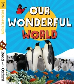 Bertrand.pt - Read With Oxford: Stage 2: Non-Fiction: Our Wonderful World