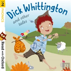 Bertrand.pt - Read With Oxford: Stage 2: Phonics: Dick Whittington And Other Tales