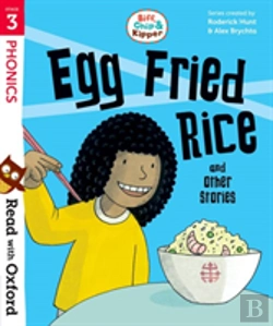Bertrand.pt - Read With Oxford: Stage 3: Biff, Chip And Kipper: Egg Fried Rice And Other Stories