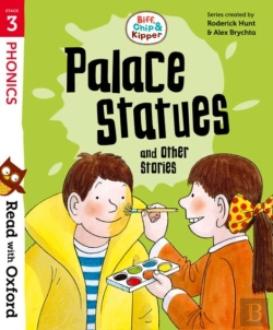 Bertrand.pt - Read With Oxford: Stage 3: Biff, Chip And Kipper: Palace Statues And Other Stories