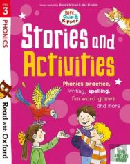 Read With Oxford: Stage 3: Biff, Chip And Kipper: Stories And Activities