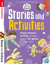 Read With Oxford: Stage 3: Biff, Chip And Kipper: Stories And Activities