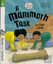 Read With Oxford: Stage 4: Biff, Chip And Kipper: A Mammoth Task And Other Stories