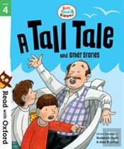 Read With Oxford: Stage 4: Biff, Chip And Kipper: A Tall Tale And Other Stories
