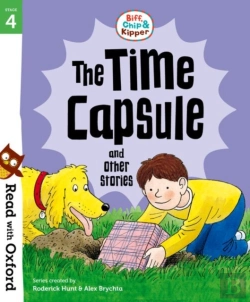 Bertrand.pt - Read With Oxford: Stage 4: Biff, Chip And Kipper: The Time Capsule And Other Stories