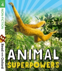 Bertrand.pt - Read With Oxford: Stage 4: Non-Fiction: Animal Superpowers