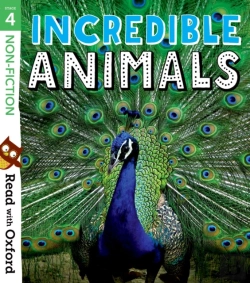 Bertrand.pt - Read With Oxford: Stage 4: Non-Fiction: Incredible Animals