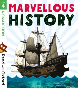 Bertrand.pt - Read With Oxford: Stage 4: Non-Fiction: Marvellous History