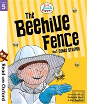 Read With Oxford: Stage 5: Biff, Chip And Kipper: The Beehive Fence And Other Stories