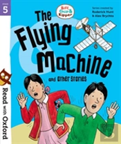 Read With Oxford: Stage 5: Biff, Chip And Kipper: The Flying Machine And Other Stories