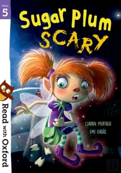 Bertrand.pt - Read With Oxford: Stage 5: Sugar Plum Scary