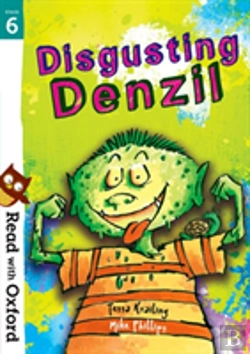 Bertrand.pt - Read With Oxford: Stage 6: Disgusting Denzil