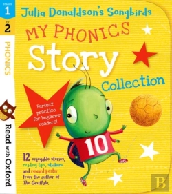 Bertrand.pt - Read With Oxford: Stages 1-2: Julia Donaldson'S Songbirds: My Phonics Story Collection