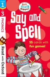Read With Oxford: Stages 1-3: Biff, Chip And Kipper: Say And Spell Flashcards