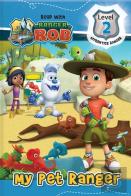 Read With Ranger Rob: My Pet Ranger