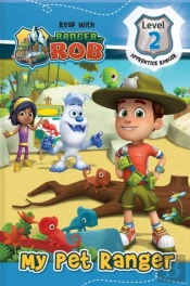 Read With Ranger Rob: My Pet Ranger