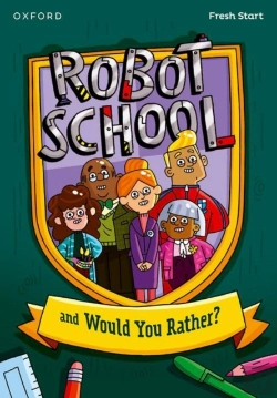 Bertrand.pt - Read Write Inc. Fresh Start Readers: Book 8: Robot School & Would You Rather?