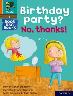 Bertrand.pt - Read Write Inc. Phonics: Birthday Party? No, Thanks! (Orange Set 4 Book Bag Book 10)