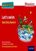 Read Write Inc. Phonics: Let'S Swim (Red Ditty Book 8)