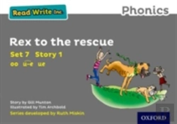 Bertrand.pt - Read Write Inc. Phonics: Rex To The Rescue (Grey Set 7 Storybook 1)