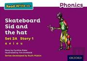 Read Write Inc. Phonics: Skateboard Sid And The Hat (Purple Set 2a Storybook 1)