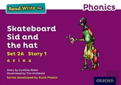 Bertrand.pt - Read Write Inc. Phonics: Skateboard Sid And The Hat (Purple Set 2a Storybook 1)