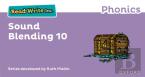 Read Write Inc. Phonics: Sound Blending Book 10
