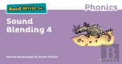 Read Write Inc. Phonics: Sound Blending Book 4