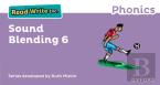 Read Write Inc. Phonics: Sound Blending Book 6