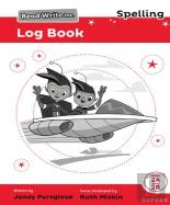 Read Write Inc. Spelling: Read Write Inc. Spelling: Log Book 2 (Pack Of 30)