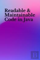 Readable & Maintainable Code In Java