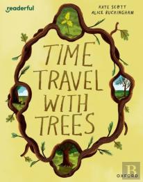Readerful Books For Sharing: Year 2/Primary 3: Time Travel With Trees