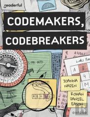Readerful Books For Sharing: Year 4/Primary 5: Codemakers, Codebreakers