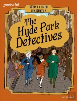 Bertrand.pt - Readerful Books For Sharing: Year 6/Primary 7: The Hyde Park Detectives