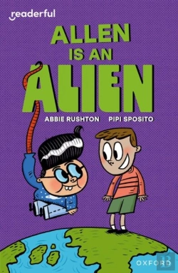 Bertrand.pt - Readerful Independent Library: Level 14: Allen Is An Alien