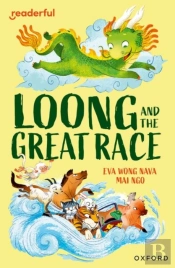 Readerful Independent Library: Level 15: Loong And The Great Race