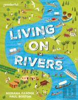 Readerful Independent Library: Oxford Reading Level 10: Living On Rivers