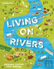 Readerful Independent Library: Oxford Reading Level 10: Living On Rivers