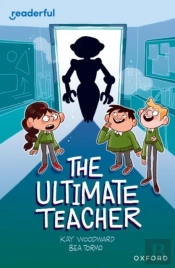 Readerful Independent Library: Oxford Reading Level 10: The Ultimate Teacher