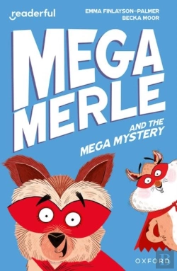 Bertrand.pt - Readerful Independent Library: Oxford Reading Level 11: Mega Merle And The Mega Mystery