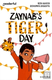 Readerful Independent Library: Oxford Reading Level 12: Zaynab'S Tiger Day