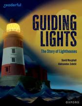 Readerful Independent Library: Oxford Reading Level 15: Guiding Lights: The Story Of Lighthouses