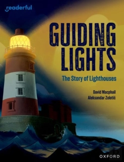 Bertrand.pt - Readerful Independent Library: Oxford Reading Level 15: Guiding Lights: The Story Of Lighthouses