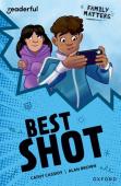 Readerful Independent Library: Oxford Reading Level 16: Family Matters Aâ· Best Shot