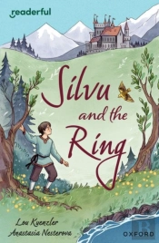 Readerful Independent Library: Oxford Reading Level 17: Silvu And The Ring