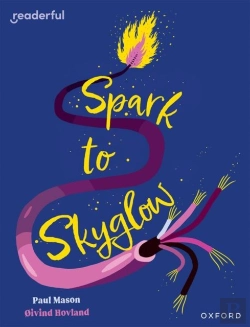 Bertrand.pt - Readerful Independent Library: Oxford Reading Level 17: Spark To Skyglow