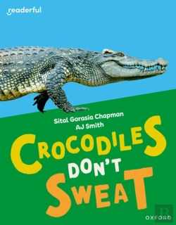 Bertrand.pt - Readerful Independent Library: Oxford Reading Level 7: Crocodiles Don'T Sweat